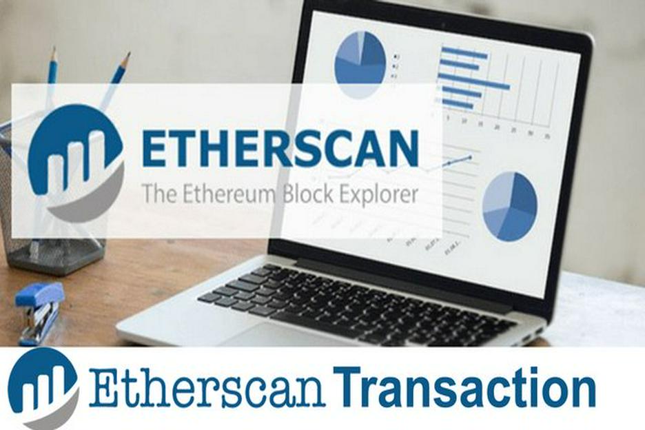 Etherscan – 最多人使用的以太坊Block Explorer